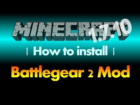 How to install Battlegear 2 Mod 1.7.10 for Minecraft 1.7.10 (with download link)