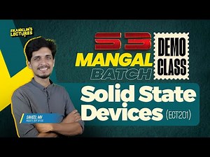 S3 MANGAL BATCH - Solid State Devices (ECT 201) | DEMO CLASS | Franklin's lectures KTU Classes
