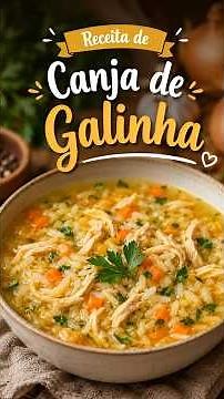 Receita de Canja de Galinha