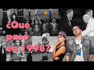 1998: TODO lo que NECESITAS SABER de este año
