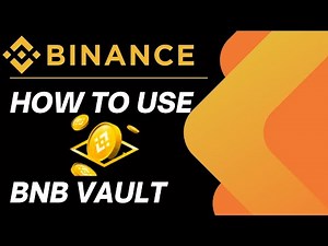 How to use Binance BNB Vault