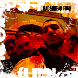 Bad&Break Funk - Mò Vengo