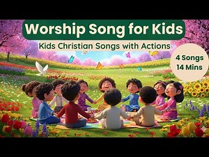 14 Minute Christian Songs for Kids with Actions🎶|Worship Songs for Kids✝️|Children's Christian Song💖