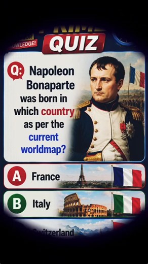 Only 1% Know Where Napoleon Was Really Born 🤯⚔️ | History GK Quiz #shorts #quiz #gk