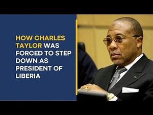 How Charles Taylor Was Forced to Step Down as President of Liberia and Move to Nigeria on Exile