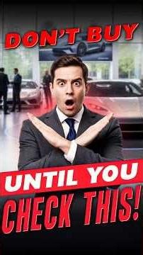 5 MUST-Check Things Before Buying a Used Car 🚗 (Don’t Get Ripped Off!)