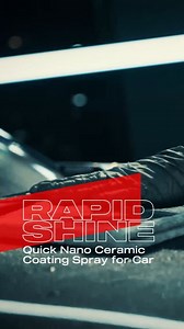 2.9K views · 40 reactions | Gear Up for the Quick Nano Ceramic Coating Spray Launch: Be Ready #nasiol #ceramiccoating #rapidshine #launch #newproduct | Nasiol | Facebook
