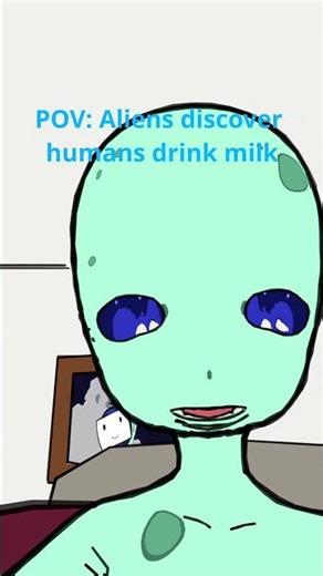 POV: Aliens Discover Humans Drink Milk #alien #humor #shorts