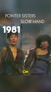 Throwback to 1981 Pointer Sisters Slow Hand (1981) | Vintage & Iconic African American Everything