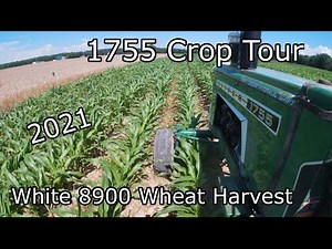 1755 Oliver Crop Tour and 8900 White Wheat Harvest 2021