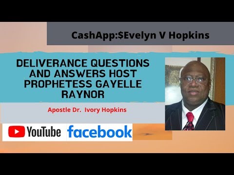 3 DELIVERANCE QUESTIONS AND ANSWERS HOST PROPHETESS GAYELLE RAYNOR
