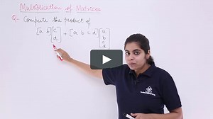 Numerical 1 on Multiplication of Matrices