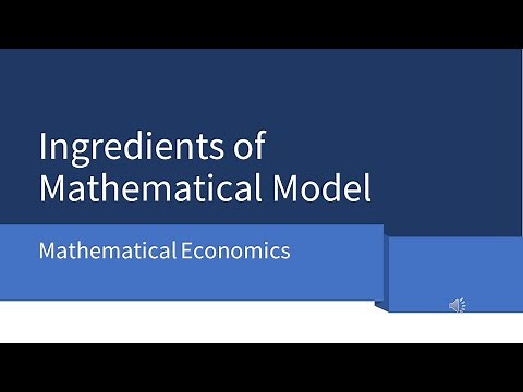 Ingredients of Mathematical Model | Mathematical economics | Alpha C Chiang Chapter 2| Lesson 2| 803
