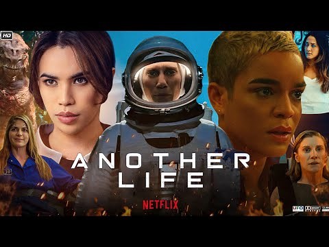 Another Life (2019) Series | Katee Sackhoff | Justin Chatwin | Review & Explanation