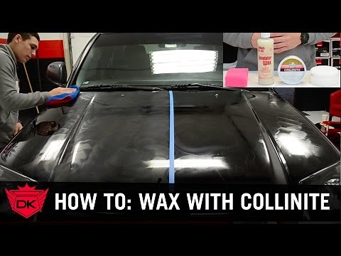 How To Wax Your Car With Collinite Waxes