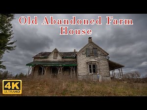 Exploring an Old Abandoned Farm House - 4K Abandoned Video and Drone Footage Music Video