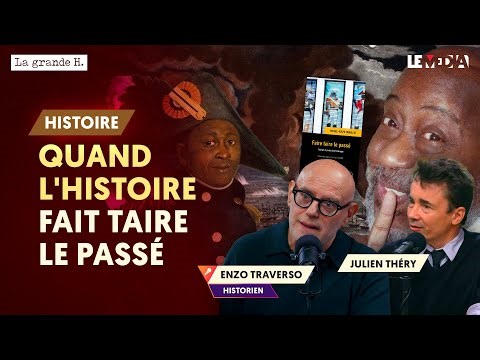RÉVOLUTION HAÏTIENNE : QUAND L'HISTOIRE FAIT TAIRE LE PASSÉ | ENZO TRAVERSO, JULIEN THÉRY