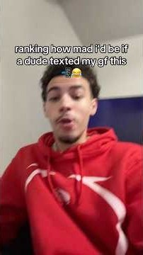 Ranking how mad i’d be if a guy texted my gf this 😂📲 #shorts #relationships #funny