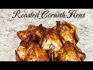 Rotisserie style Cornish Hen… Good for holidays