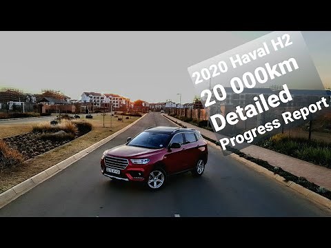 A brutally honest and detailed 20 000km Haval H2 1.5T Lux feedback - Good, Bad, Running Costs, etc.