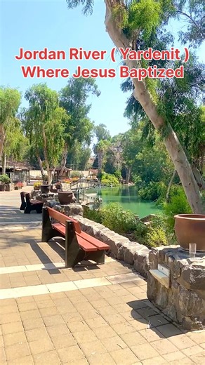 Jordan River ( Yardenit ) Baptismal Site of Jesus | Visit Israel From Your Home