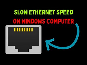 How to Fix Slow Ethernet Speed on Windows 11