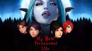 My New Paranormal Life