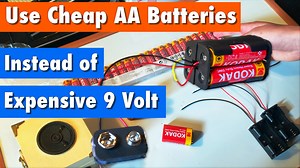 Use Cheap AA Batteries Instead of Expensive 9 Volt Batteries – GurgleApps