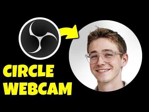 How To Make Circle Webcam In OBS Studio! Tutorial
