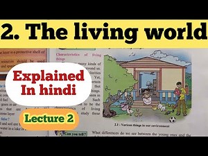 6th Std - Science - Chapter 2 The living world explained in hindi - Lecture 2 - Maharashtra board