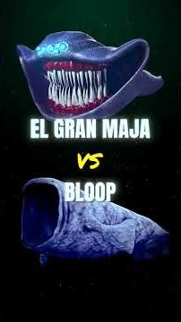 El Gran Maja vs Bloop - Who Would Win?