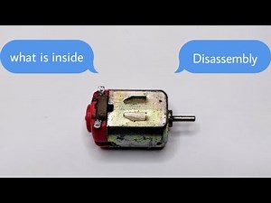 What is inside a Dc Motor ( Disassembly )
