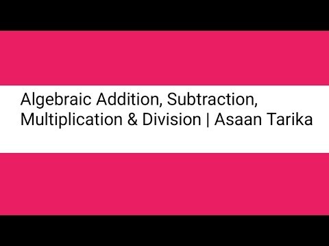 Algebra + − × ÷ Full Basic | Step by Step Hindi#viralvideo #maths