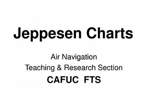 Jeppesen Charts - SlideServe
