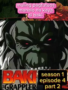 111K views · 2.6K reactions | Baki season 1, episode 4 part 2 #baki #animeedit | Franie Dee Balazon | Facebook