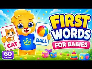 Baby Learning First Words, Learning To Talk, Kids Songs | Baby Videos and Toddler Learning Videos