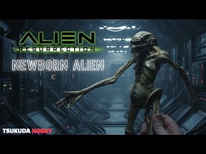 Tsukuda Hobby | Alien Resurrection NEWBORN Figure Review