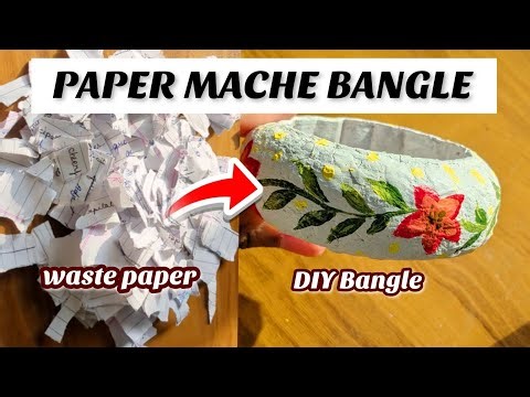 DIY PAPER MACHE BANGLE | paper mache craft idea