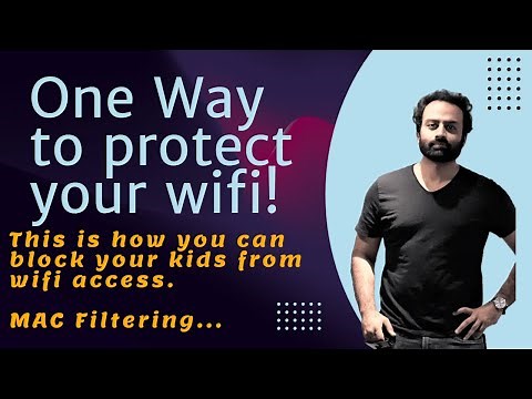 How MAC filtering works | how to block someone using my wifi | how to reduce wifi users.