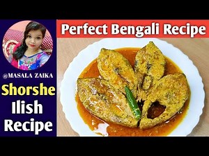Shorshe ilish perfect Bengali recipe |Popular Bengali Dish | bangladeshi recipe