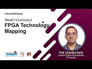 Lec 40: FPGA Technology Mapping