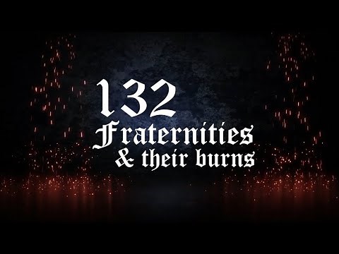 Fraternities Rituals; Burns and Marks (Reupload)