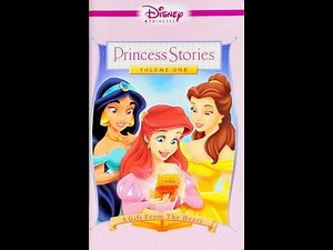 Opening to Disney Princess Stories: Volume 1: A Gift from the Heart 2004 VHS