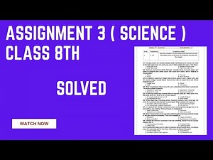 Assignment 3 Science class 8th English medium. Solved MCQ ( CEP Worksheet 3 ).
