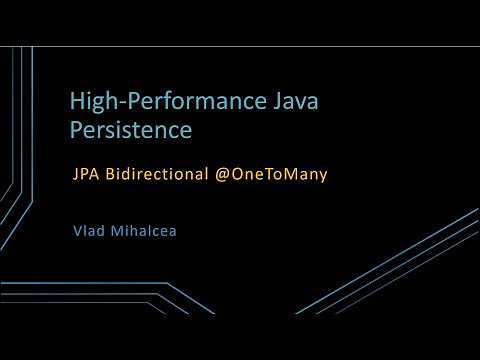 The best way to map a bidirectional JPA OneToMany relationship