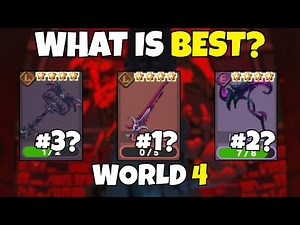 Ranking EVERY WEAPON And ABILITY In WORLD 4! | Pixel Blade