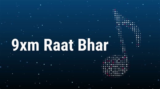 Watch 9xm Raat Bhar Live : Streaming on 9XM on JioTV
