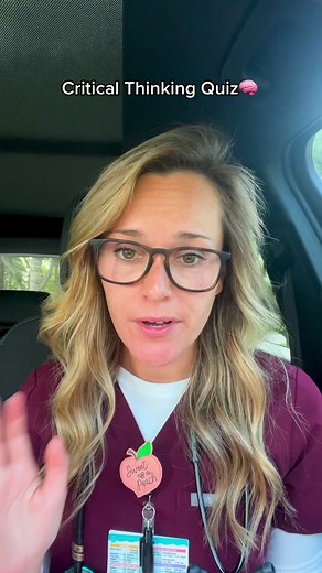 Critical Thinking Quiz: Test Your Logic in Nursing