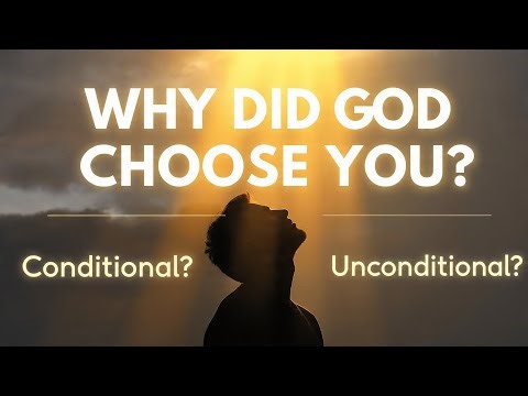 Why Did God Choose You? The Mystery of Divine Election Explained!"
