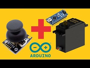 Servo Motor control using Dual Axis Joystick Module tutorial - Arduino Nano - Code included